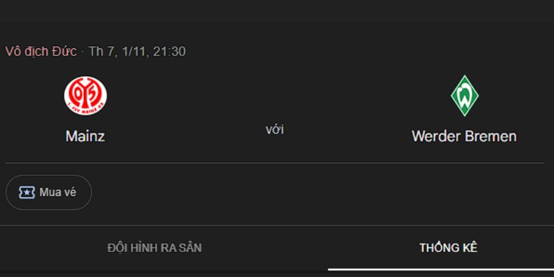 Kèo Mainz 05 Vs Werder Bremen Lúc 21h30 Ngày 01/11 Tại Sân Mewa Arena Thuộc Giải Vô Địch Đức 1 Mainz 05 vs Werder Bremen gặp nhau gần nhất thì kết quả ra sao?