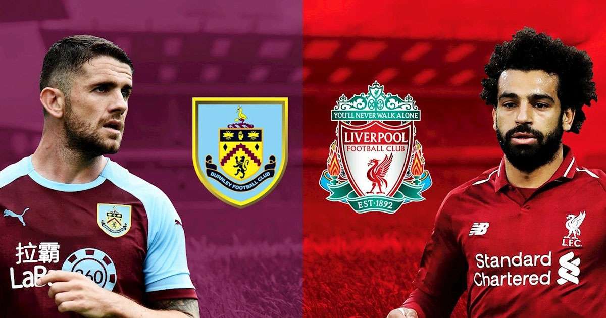 Soi Kèo Burnley Vs Liverpool 20h00 Ngày 14/9 Premier League 3 Nhận định các gương mặt xuất phát trong trận đấu tới